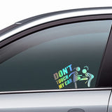 Sticker voiture humoristique « Don't Touch My Car » effet holographique sur vitre avant
